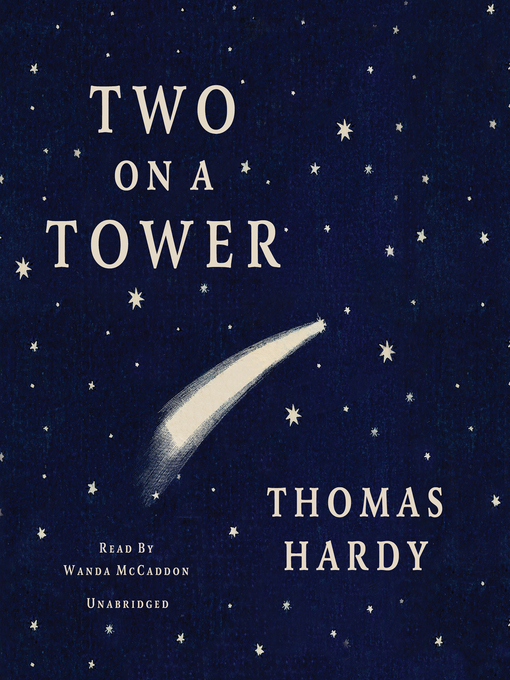 Title details for Two on a Tower by Thomas Hardy - Available